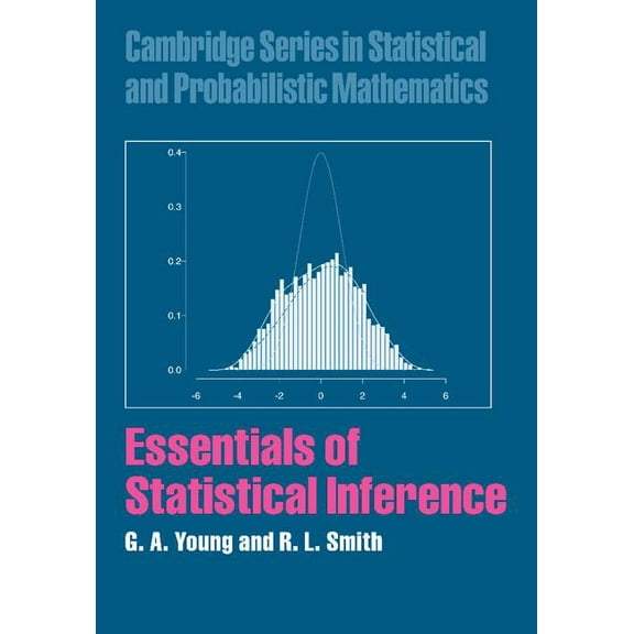Cambridge Statistical and Probabilistic Essentials of Statistical Inference, Book 16, (Paperback)