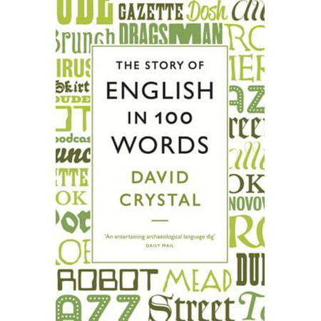 The Story of English in 100 Words - eBook