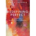 thumbnail image 2 of Redefining Perfect: The Interplay Between Theology and Disability, 2 of 2
