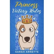Princess Victory Rules (Hardcover)