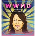 thumbnail image 1 of WWMD: What Would Marianne Do?: Quotes to Live By, 1 of 2