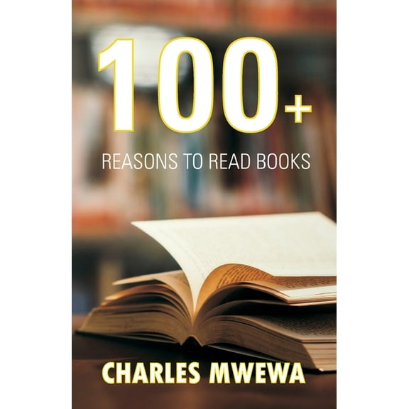 100  Reasons to Read Books (Paperback)