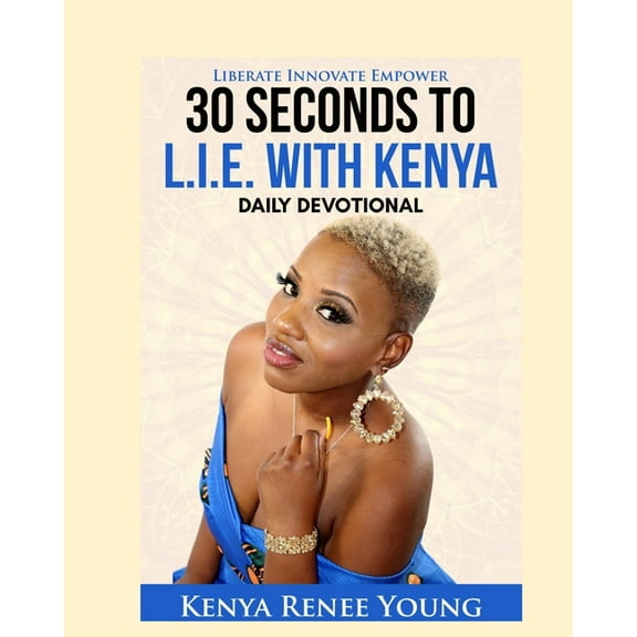 30 Seconds to L.I.E with Kenya (Paperback)