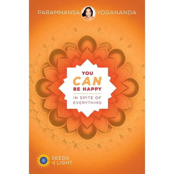 Seed of Light You Can Be Happy In Spite of Everything, Book 1, (Paperback)