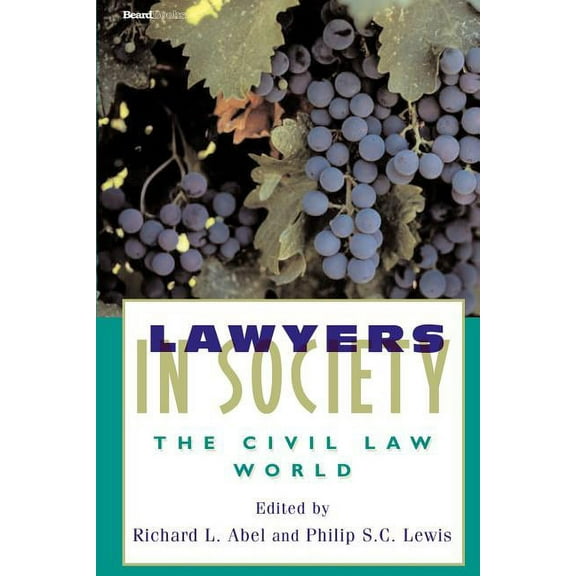 Lawyers in Society: The Civil Law World (Paperback)