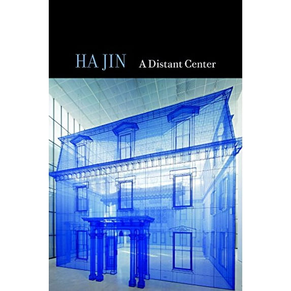 Pre-Owned A Distant Center (Hardcover) 1556594623 9781556594625