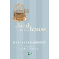 thumbnail image 1 of Pre-Owned A Bird in the House (Paperback) 077104626X 9780771046261, 1 of 1