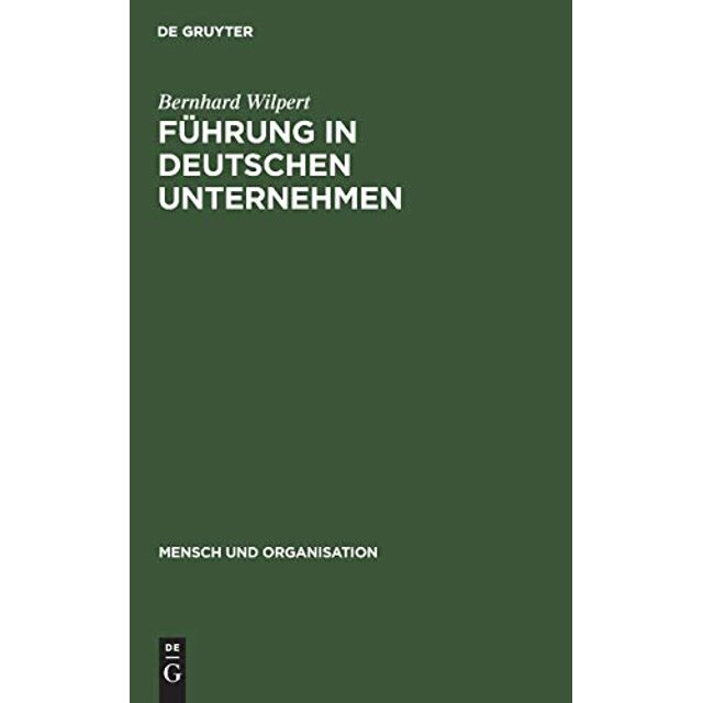 Frung in deutschen Unternehmen (Manch Und Organization) (Édition Allemande)