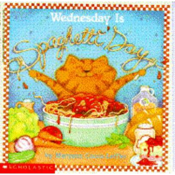 Pre-Owned Wednesday Is Spaghetti Day (Paperback) 0590428950 9780590428958