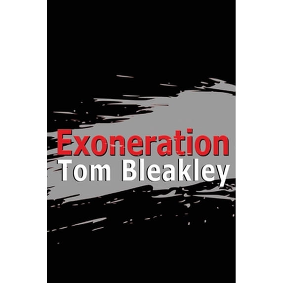 Pre-Owned Exoneration, Volume 2 (Paperback) 1543993834 9781543993837
