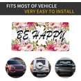 thumbnail image 5 of License Plate Be Happy Flowers Decorative Car Front License Plate Cover,Vanity Tag,Metal Car Plate, Novelty Floral License Plate for Men/Women/Boy/Girls Car,6 X 12 Inch, 5 of 15