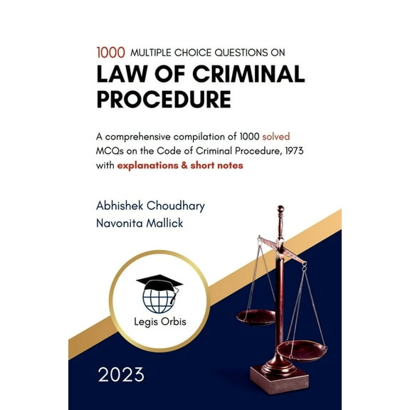 Multiple Choice Questions on Law of Criminal Procedure: A comprehensive compilation of 1000 MCQs on the Code of Criminal, (Paperback)