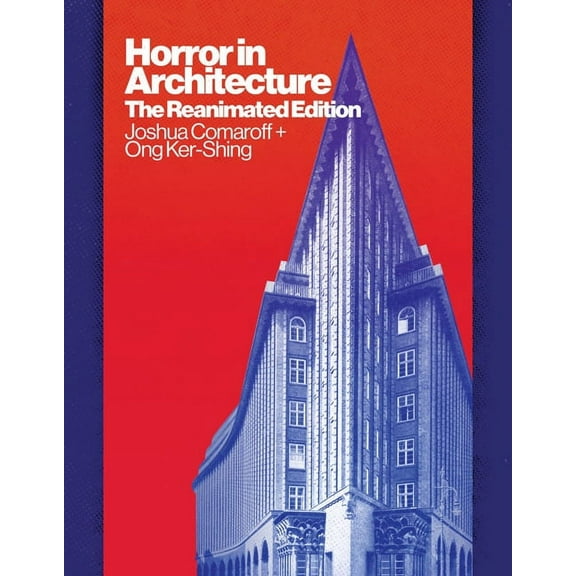 Horror in Architecture: The Reanimated Edition, (Paperback)