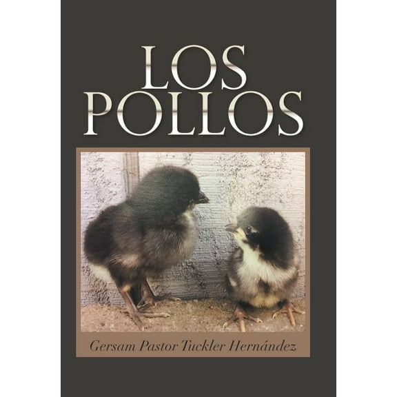 Los Pollos (Hardcover)