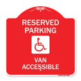 thumbnail image 1 of SignMission A-DES-RW-1818-22988 18 x 18 Po Signe de la Série Designer - Parking Réservé Fourgon Accessible avec Symbole&44; Rouge & Blanc, 1 of 8