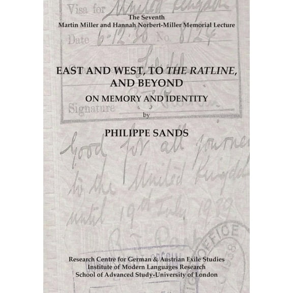 East and West, to The Ratline, and Beyond: On Memory and Identity (Paperback)