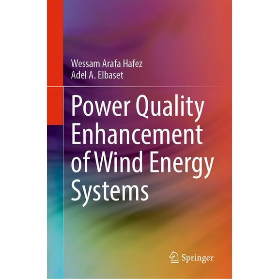 Power Quality Enhancement of Wind Energy Systems, (Hardcover)