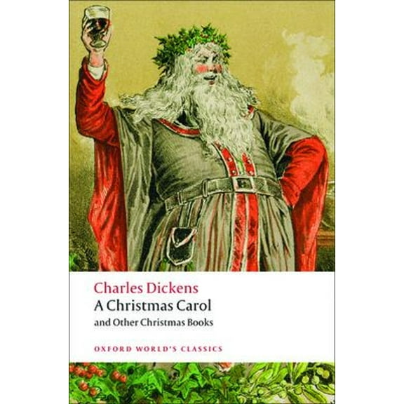 Pre-Owned A Christmas Carol and Other Christmas Books (Paperback) 0199536309 9780199536306