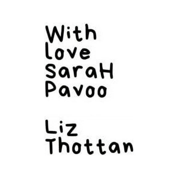 With Love, Sarah Pavoo, (Paperback)