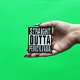 thumbnail image 2 of Straight Outta Pennsylvania Patch Embroidered Iron On, 2 of 2