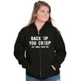 thumbnail image 4 of Back Up Creep Get Away From Me Womens Plus Size Graphic Zipper Hoodie Brisco Brands 2X, 4 of 5