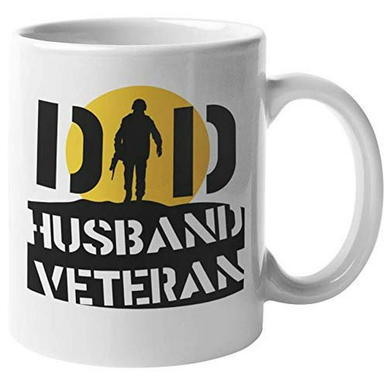 Dad, Husband, Veteran. Veterans Day Coffee & Tea Gift Mug For A Brave US  Military Dad, Daddy, Father, Grandpa, Granddaddy, Granddad, Pap, Gramps,  Uncle, Brother, Friend, And Men (11oz) 