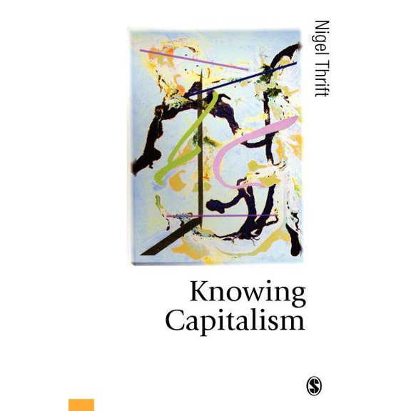 Published in Association with Theory, Cu Knowing Capitalism, (Paperback)