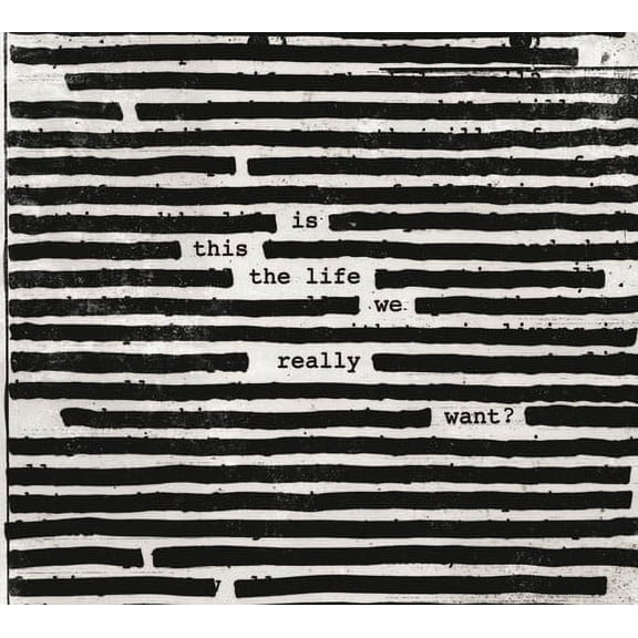 Roger Waters - Is This The Life We Really Want? - Music & Performance - CD