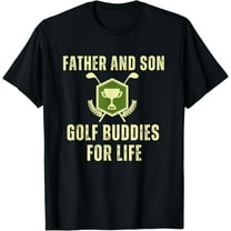 Father's Day Dad Son Golf Buddies For Life Matching T-Shirt