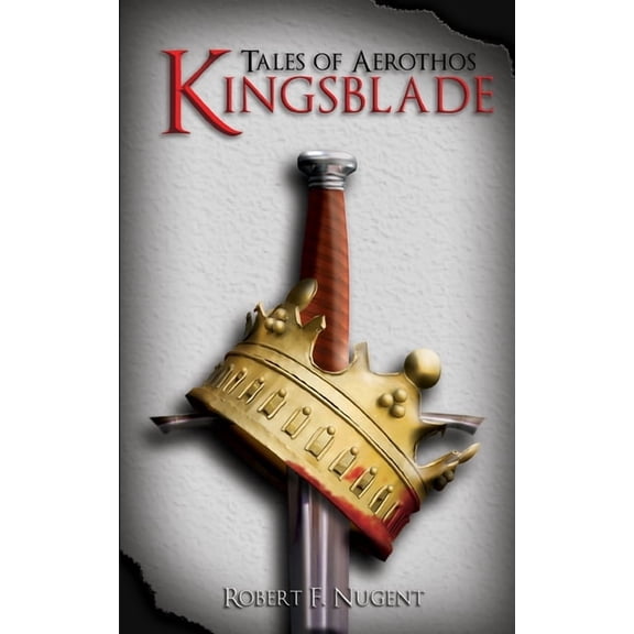 Tales of Aerothos : Kingsblade (Paperback)