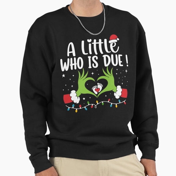 Little Who Is Due Pregnancy Reveal Christmas Graphic Unisex Sweatshirt Funny Retro - New Arrival G15206, Up to Size 5XL