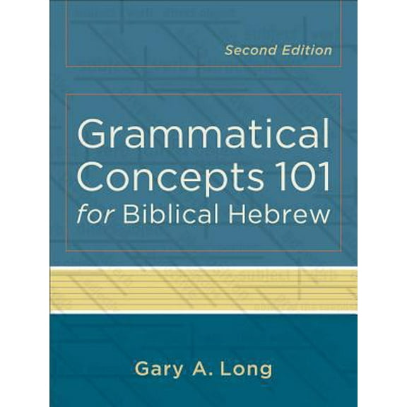 Pre-Owned Grammatical Concepts 101 for Biblical Hebrew (Paperback) 0801048745 9780801048746