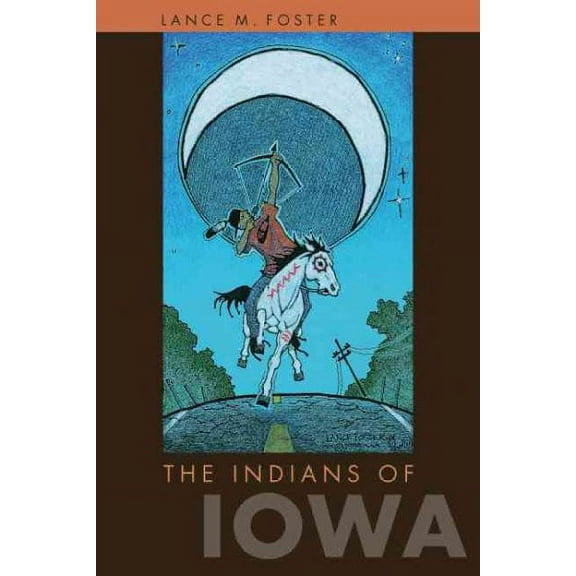 Bur Oak Book: The Indians of Iowa (Paperback)