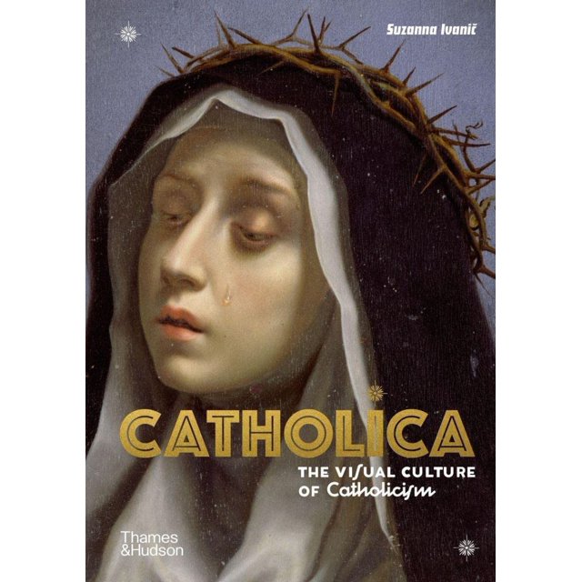 Catholica: the visual culture of catholicism Thames And Hudson Ltd Pasta Dura