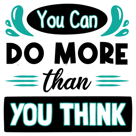 You Can Do More Than You Think - 25" x 25" Motivational Quotes Lettering Art Vinyl Door Decoration Multicolored Home Bedroom Living Room Wall Decal Inspirational Quotes