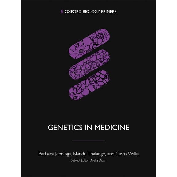 Oxford Biology Primers Genetics in Medicine Obpr P, (Paperback)