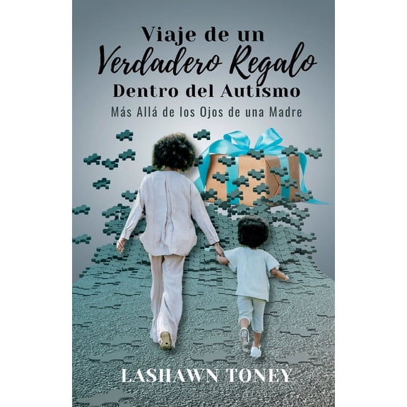 J.O.R.G.I.A. Viaje de un Verdadero Regalo Dentro del Autismo (Paperback)