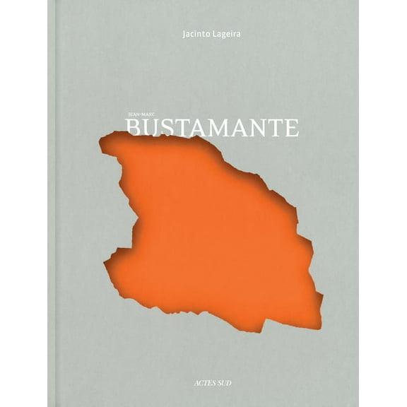 Bustamante: Crystallisations, (Hardcover)