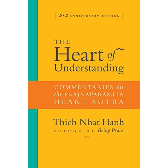 Pre-Owned The Heart of Understanding: Commentaries on the Prajnaparamita Heart Sutra, 9781888375923, 1888375922, Paperback, Revised edition