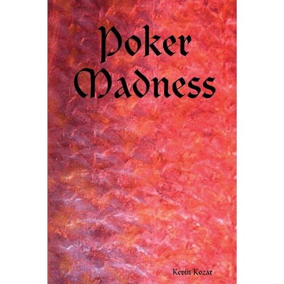 Poker Madness, (Paperback)