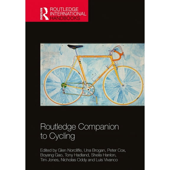 Routledge International Handbooks Routledge Companion to Cycling, (Paperback)
