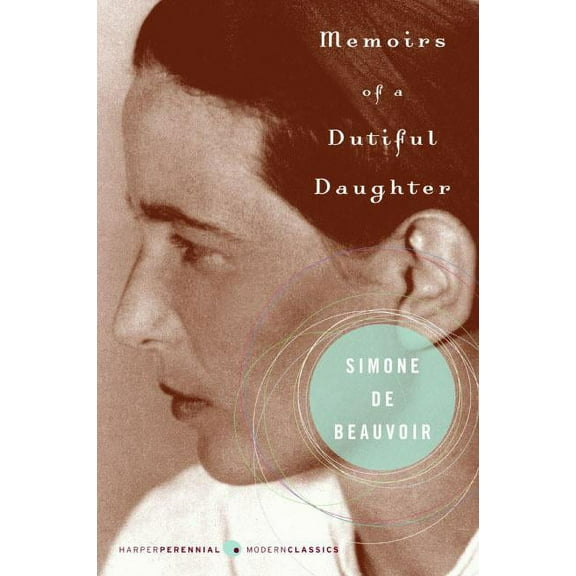 Perennial Classics Memoirs of a Dutiful Daughter, Book 154, (Paperback)