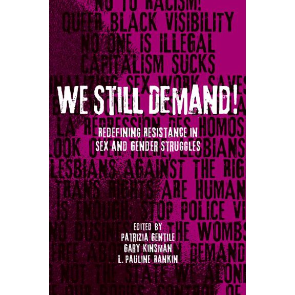 Sexuality Stud: We Still Demand! : Redefining Resistance in Sex and Gender Struggles (Hardcover)