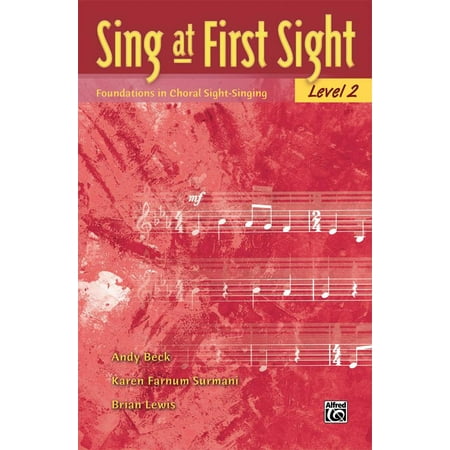Sing At First Sight Bk 2 Foundations In Choral Sight