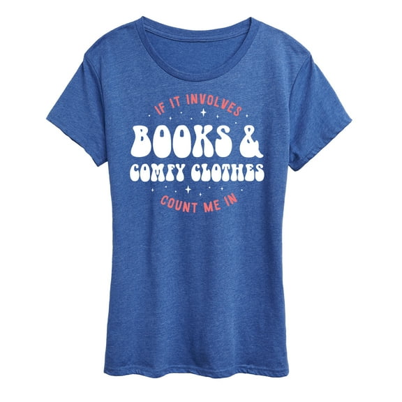 Instant Message - Books Comfy Clothes - Women's Short Sleeve Graphic T-Shirt
