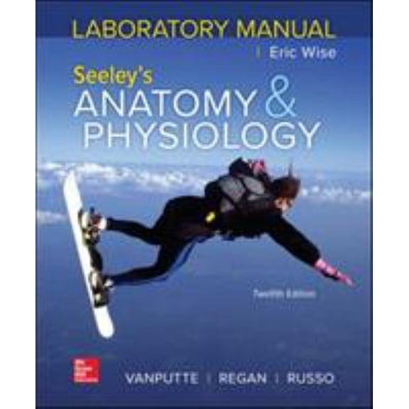 Pre-Owned Laboratory Manual by Wise for Seeley's Anatomy and Physiology (Spiral-Bound) 9781260399059