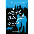 thumbnail image 1 of LO QUE TODO GATO QUIERE NOVA CASA EDITORIAL INGRID V. HERRERA, 1 of 1