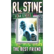 R L STINE Fear Street: The Best Friend (Paperback)