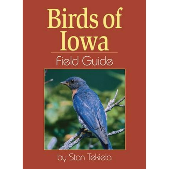 Pre-Owned Bird Identification Guides: Birds of Iowa Field Guide (Paperback)