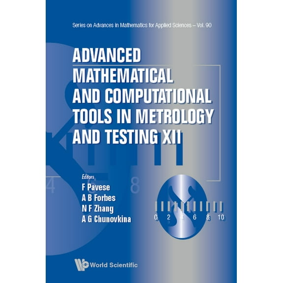 Advances in Mathematics for Applied Scie Adv Math & Comp Tool Metrol XII, Book 90, (Hardcover)